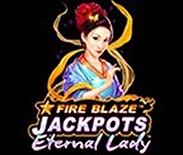 Fire Blaze: Eternal Lady
